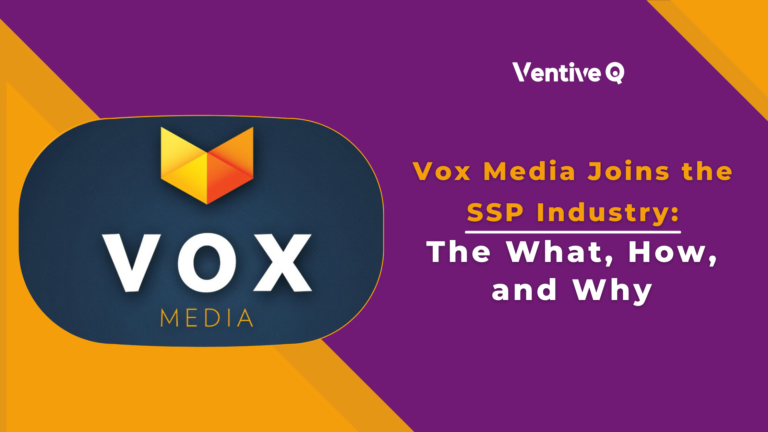 Vox Media Joins the SSP Industry The What How and Why