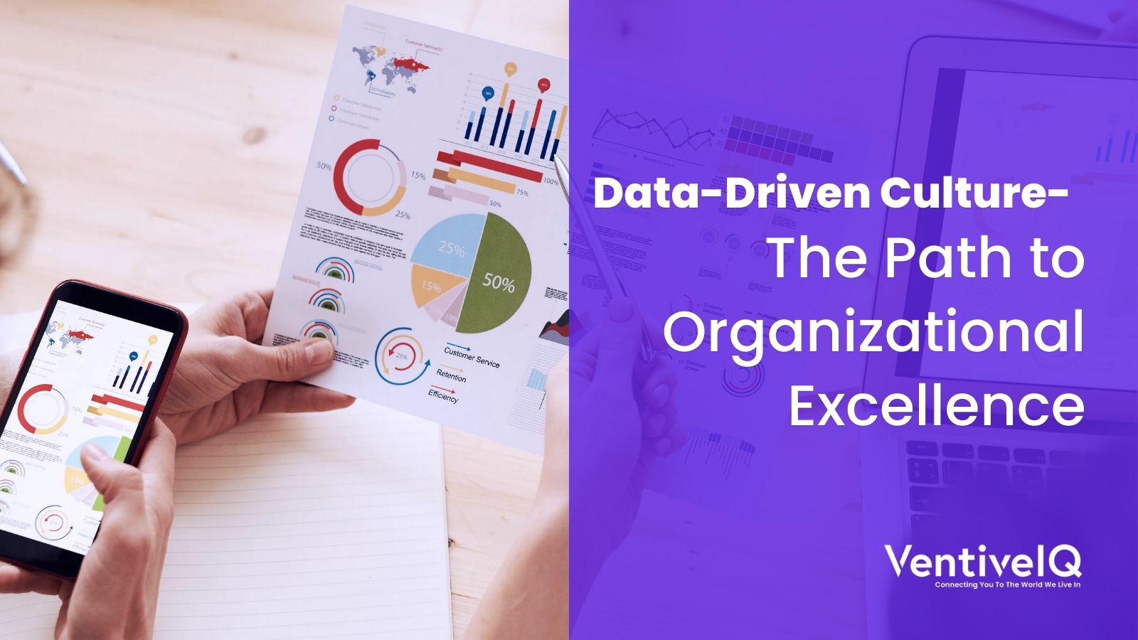 Data-Driven Culture – The Path to Organizational Excellence