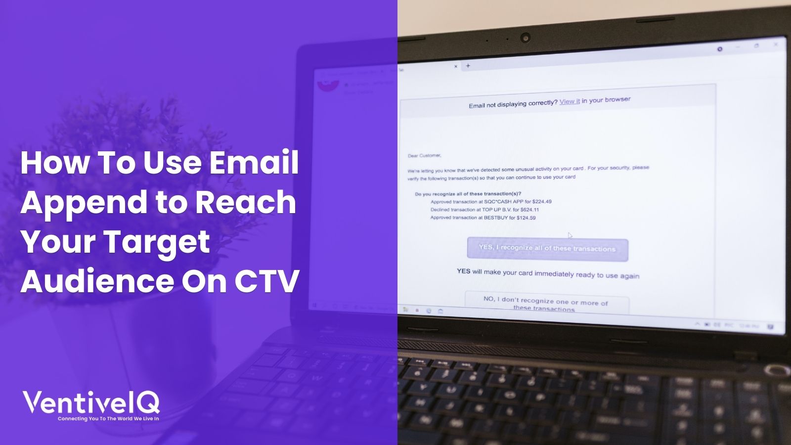 How To Use Email Append to Reach Your Target Audience On CTV