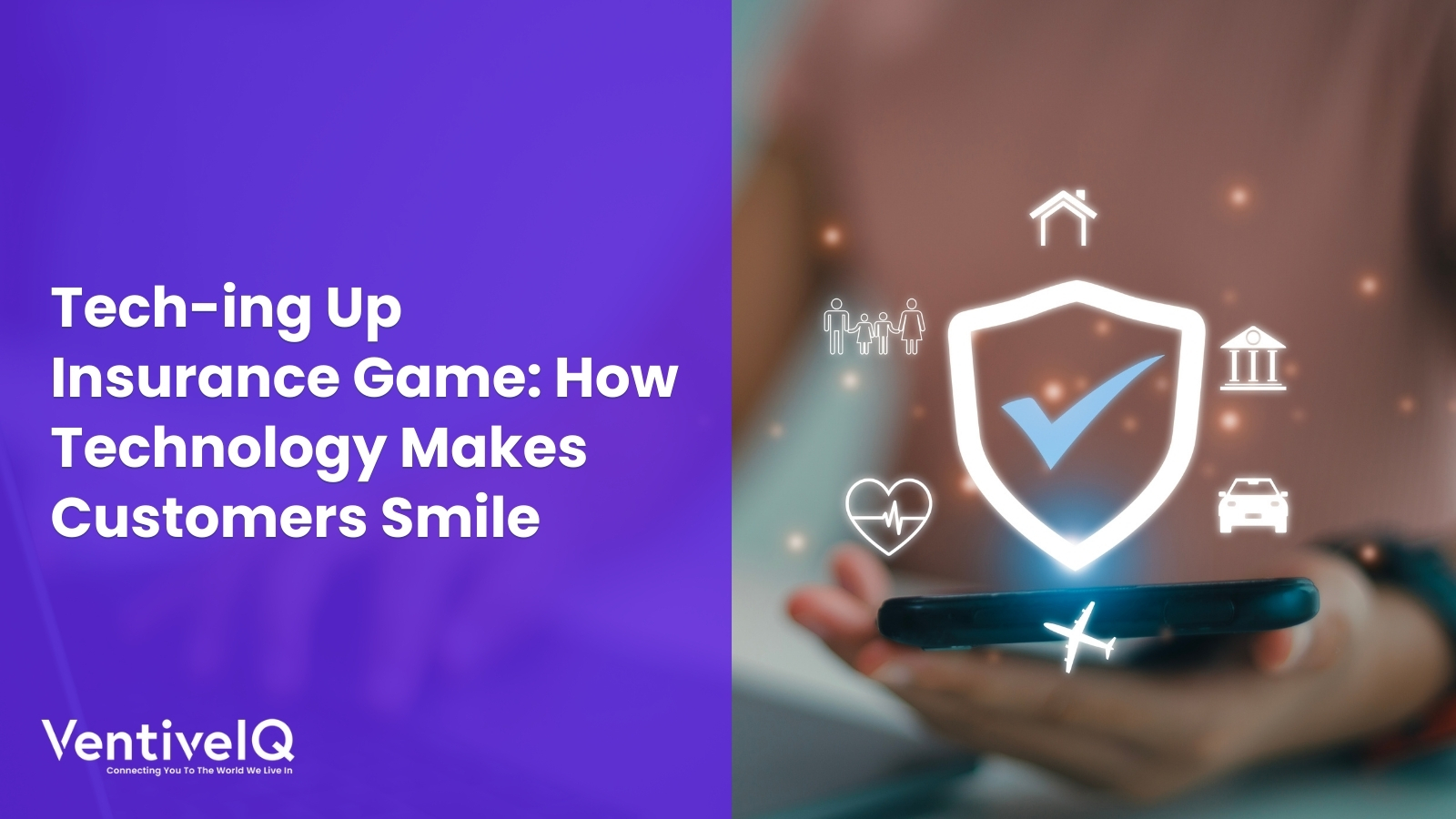 Tech-ing Up Insurance Game: How Technology Makes Customers Smile