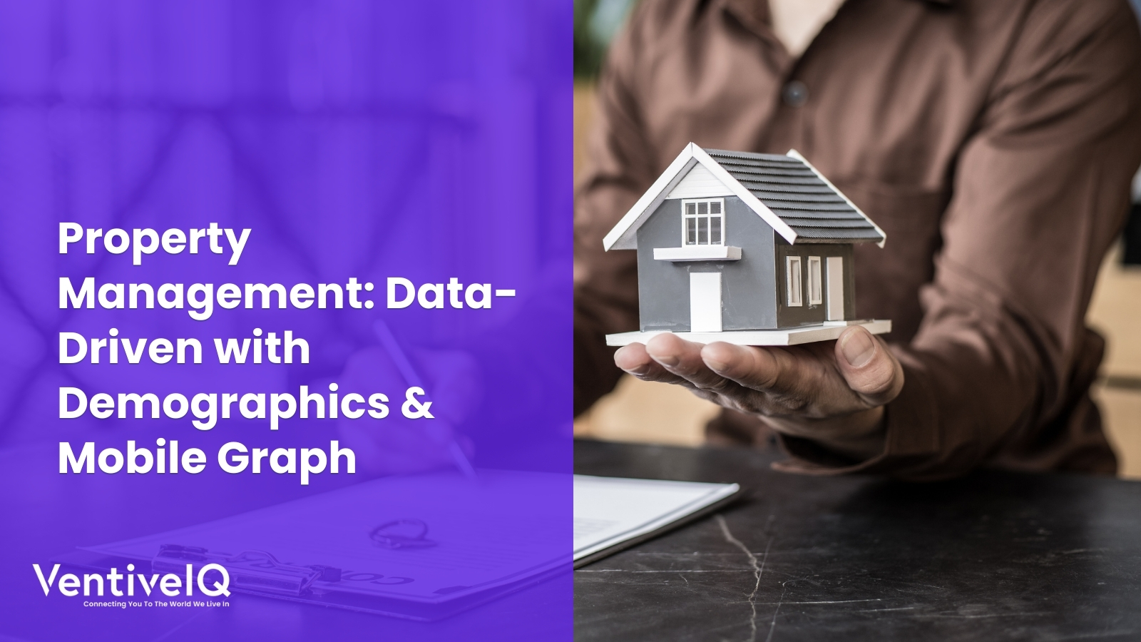 Property Management: Data-Driven with Demographics & Mobile Graph