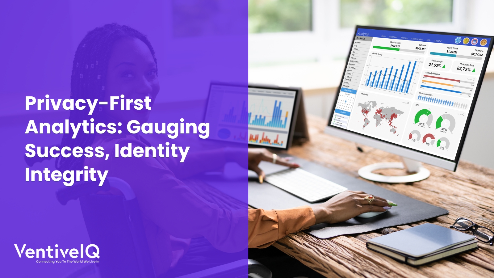 Privacy-First Analytics: Gauging Success, Identity Integrity