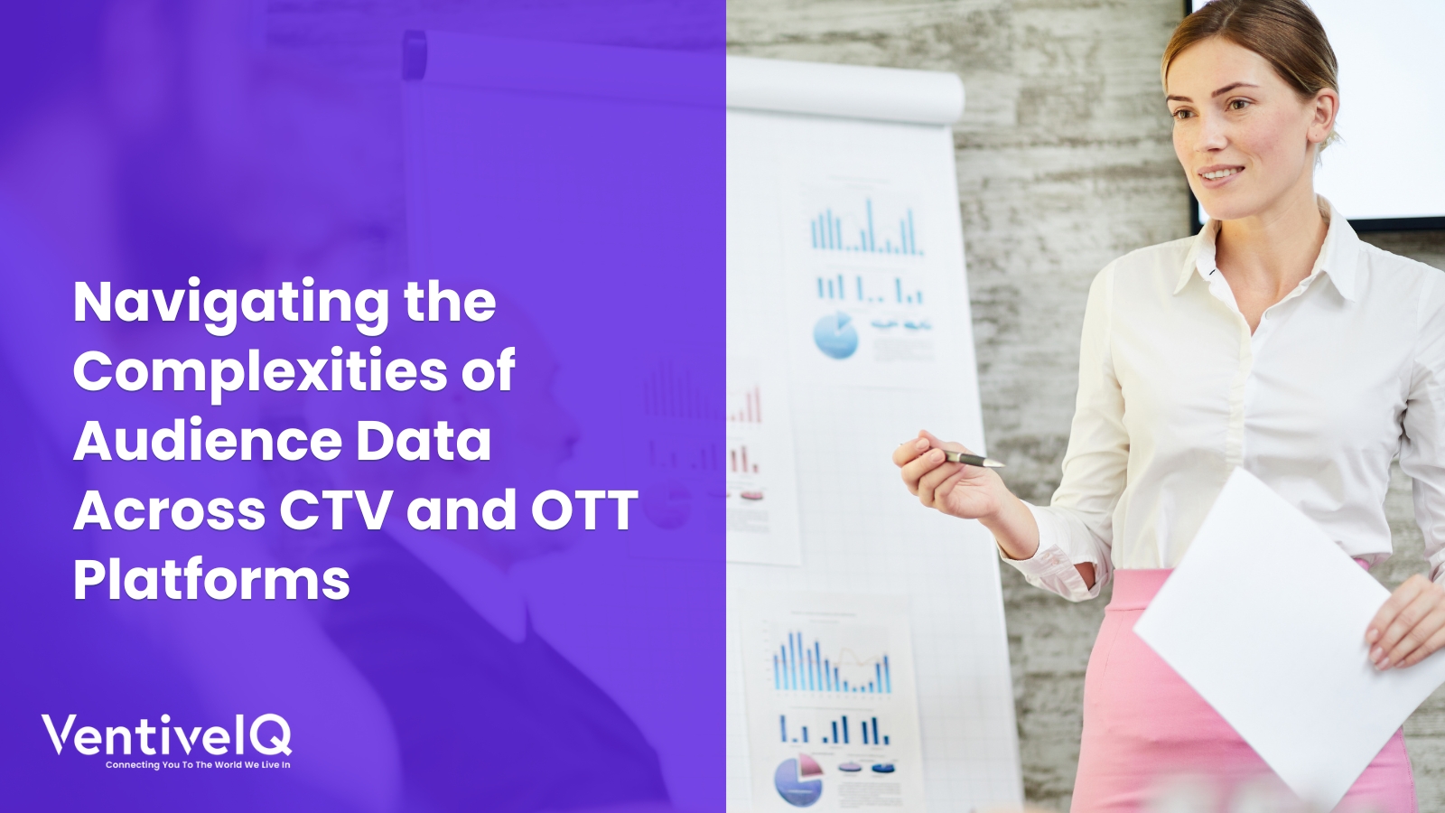 Navigating the Complexities of Audience Data Across CTV and OTT Platforms